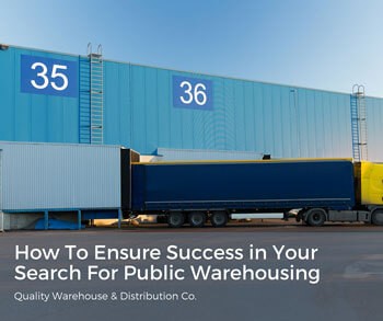How To Ensure Success in Your Search For Public Warehousing