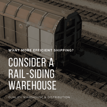 Want More Efficient Shipping- Consider a Rail-Siding Warehouse